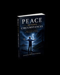 Peace Beyond Circumstances